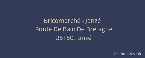 Bricomarché - Janzé