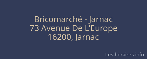 Bricomarché - Jarnac