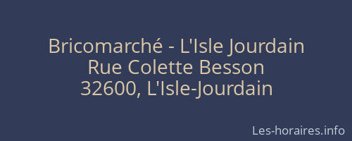 Bricomarché - L'Isle Jourdain