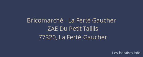 Bricomarché - La Ferté Gaucher