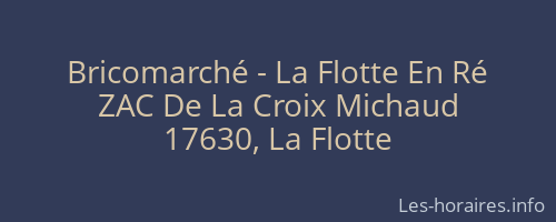Bricomarché - La Flotte En Ré