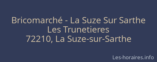 Bricomarché - La Suze Sur Sarthe
