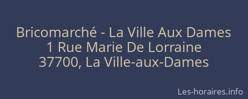 Bricomarché - La Ville Aux Dames