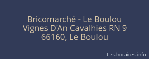 Bricomarché - Le Boulou