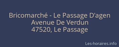 Bricomarché - Le Passage D'agen