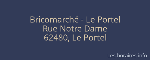 Bricomarché - Le Portel