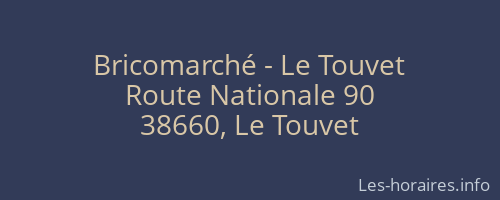 Bricomarché - Le Touvet