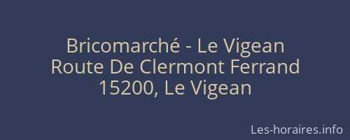 Bricomarché - Le Vigean