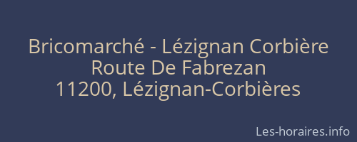 Bricomarché - Lézignan Corbière