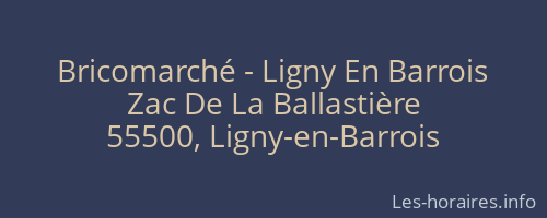 Bricomarché - Ligny En Barrois