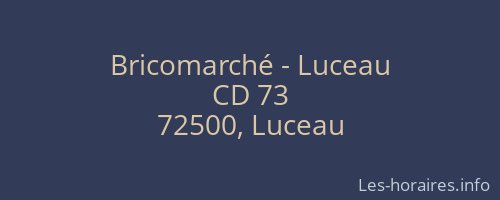 Bricomarché - Luceau