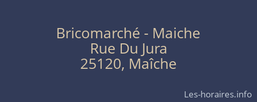 Bricomarché - Maiche
