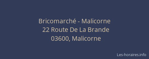 Bricomarché - Malicorne