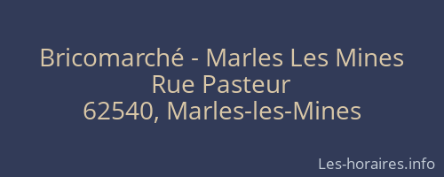Bricomarché - Marles Les Mines