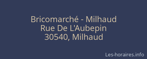 Bricomarché - Milhaud