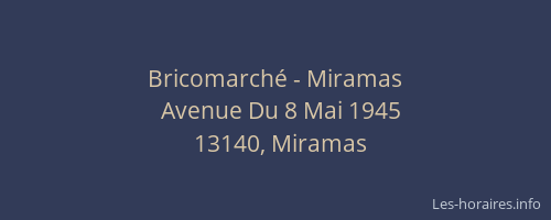 Bricomarché - Miramas