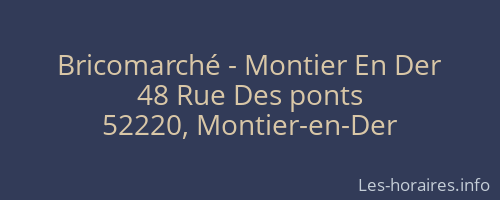 Bricomarché - Montier En Der
