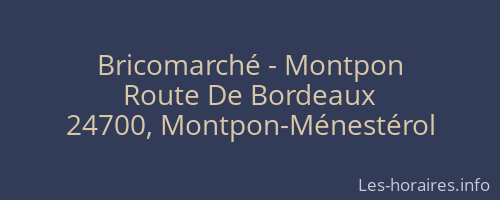 Bricomarché - Montpon