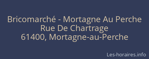 Bricomarché - Mortagne Au Perche