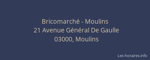 Bricomarché - Moulins