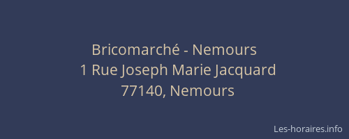 Bricomarché - Nemours