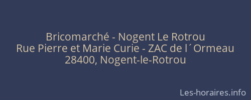 Bricomarché - Nogent Le Rotrou