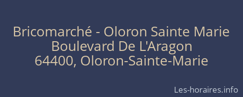 Bricomarché - Oloron Sainte Marie