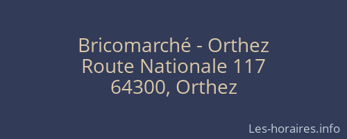 Bricomarché - Orthez