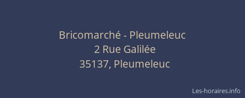 Bricomarché - Pleumeleuc