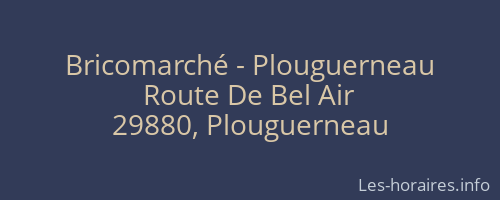 Bricomarché - Plouguerneau