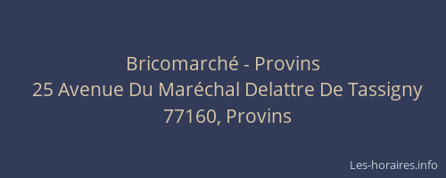 Bricomarché - Provins