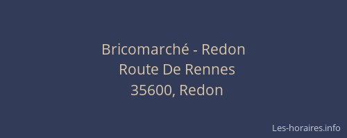 Bricomarché - Redon