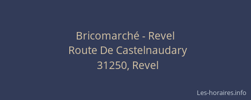 Bricomarché - Revel