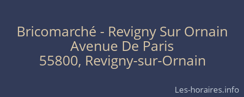 Bricomarché - Revigny Sur Ornain