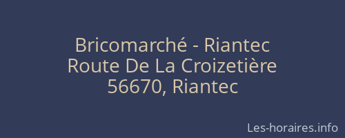 Bricomarché - Riantec
