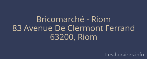 Bricomarché - Riom