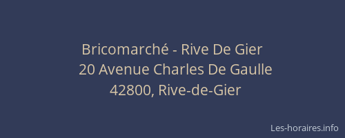 Bricomarché - Rive De Gier