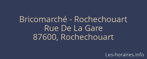 Bricomarché - Rochechouart