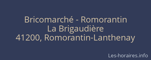 Bricomarché - Romorantin