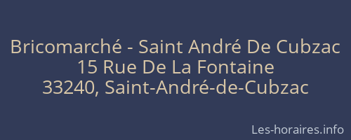 Bricomarché - Saint André De Cubzac