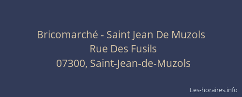 Bricomarché - Saint Jean De Muzols