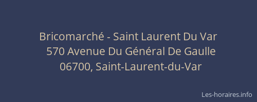 Bricomarché - Saint Laurent Du Var