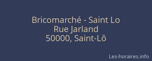 Bricomarché - Saint Lo