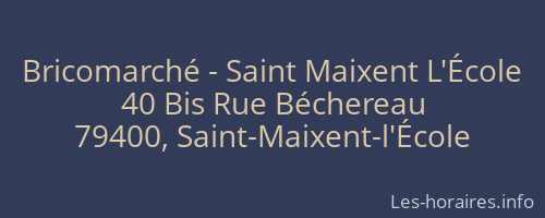 Bricomarché - Saint Maixent L'École