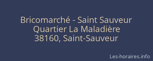 Bricomarché - Saint Sauveur