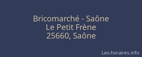 Bricomarché - Saône