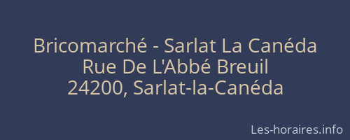 Bricomarché - Sarlat La Canéda
