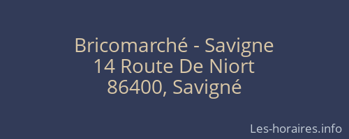 Bricomarché - Savigne