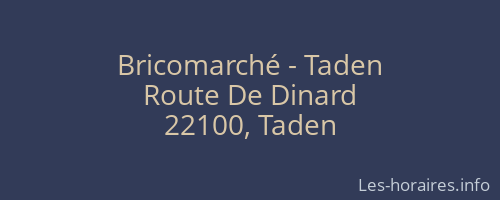 Bricomarché - Taden