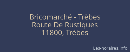 Bricomarché - Trèbes
